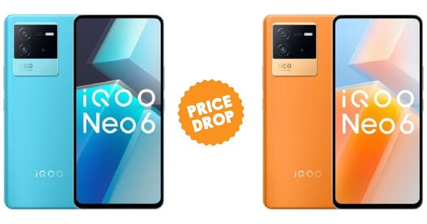 iQOO Neo 6 Price Dropped: SD870 Flagship Android Smartphone Below ₹25K