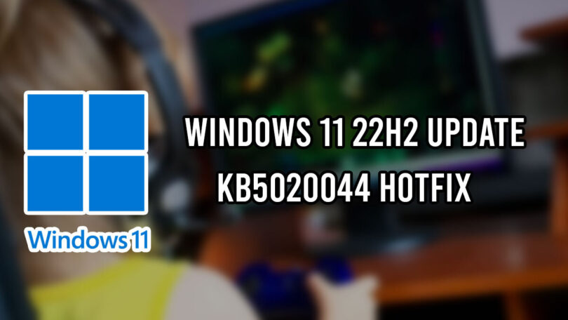 Microsoft Unblocks Windows 11 22H2 Update After Fixing Gaming Issues